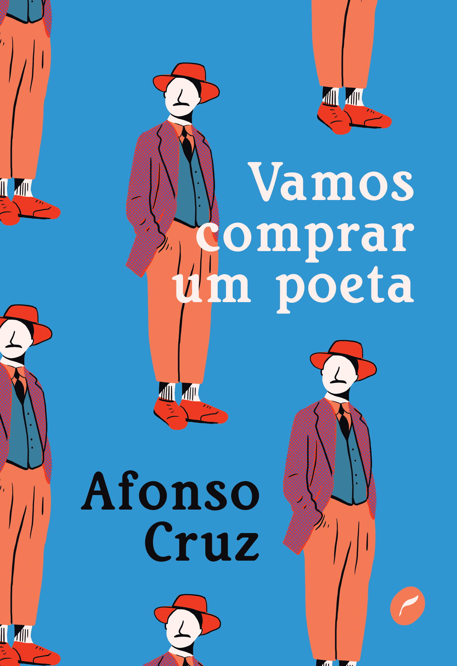 Livro Da Semana Vamos Comprar Um Poeta Do Português Afonso Cruz Glamurama 9400